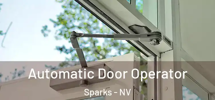 Automatic Door Operator Sparks - NV