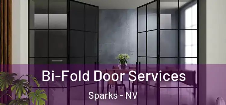  Bi-Fold Door Services Sparks - NV