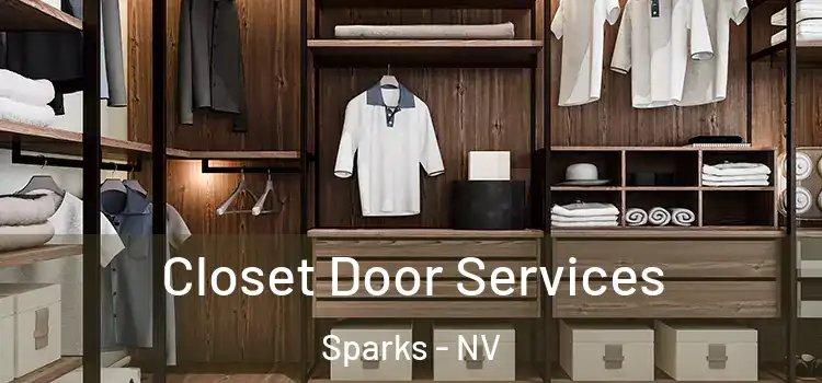  Closet Door Services Sparks - NV