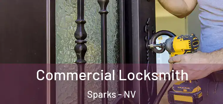  Commercial Locksmith Sparks - NV