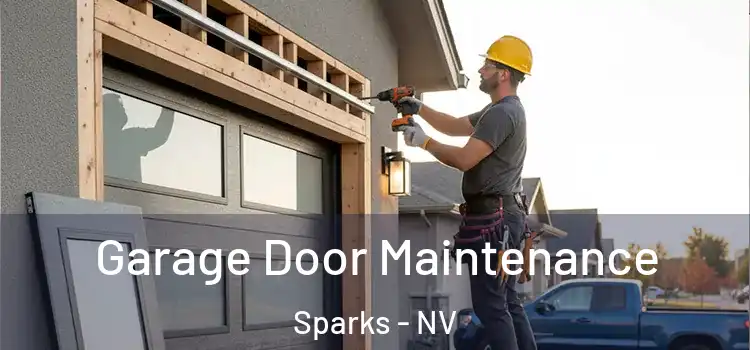 Garage Door Maintenance Sparks - NV