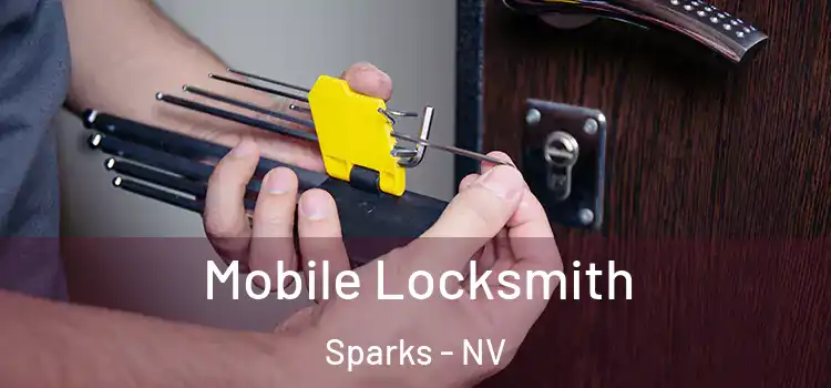 Mobile Locksmith Sparks - NV