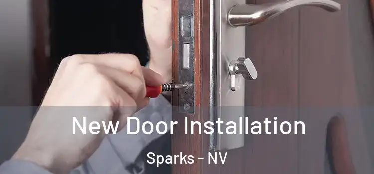 New Door Installation Sparks - NV