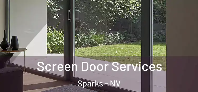 Screen Door Services Sparks - NV