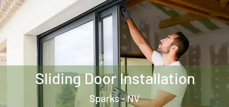  Sliding Door Installation Sparks - NV