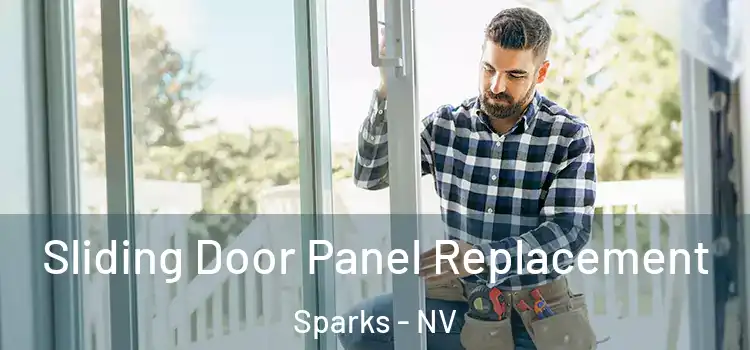  Sliding Door Panel Replacement Sparks - NV